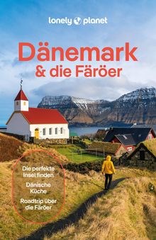 Dänemark & die Färöer, Lonely Planet: Lonely Planet Reiseführer