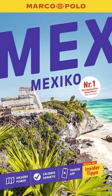 Mexiko (eBook), MAIRDUMONT: MARCO POLO Reiseführer