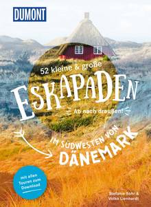 52 kleine & große Eskapaden im Südwesten von Dänemark, MAIRDUMONT: DuMont Eskapaden