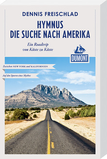 Hymnus - Die Suche nach Amerika (eBook), MAIRDUMONT: DuMont Reiseabenteuer