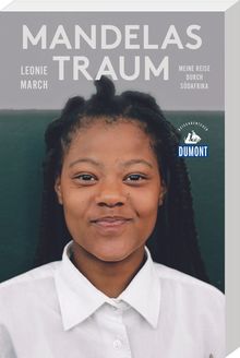 Mandelas Traum (eBook), MAIRDUMONT: DuMont Reiseabenteuer