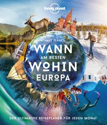 Bildband Wann am besten wohin Europa, Lonely Planet Bildband