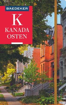 Kanada Osten (eBook), Baedeker: Baedeker Reiseführer