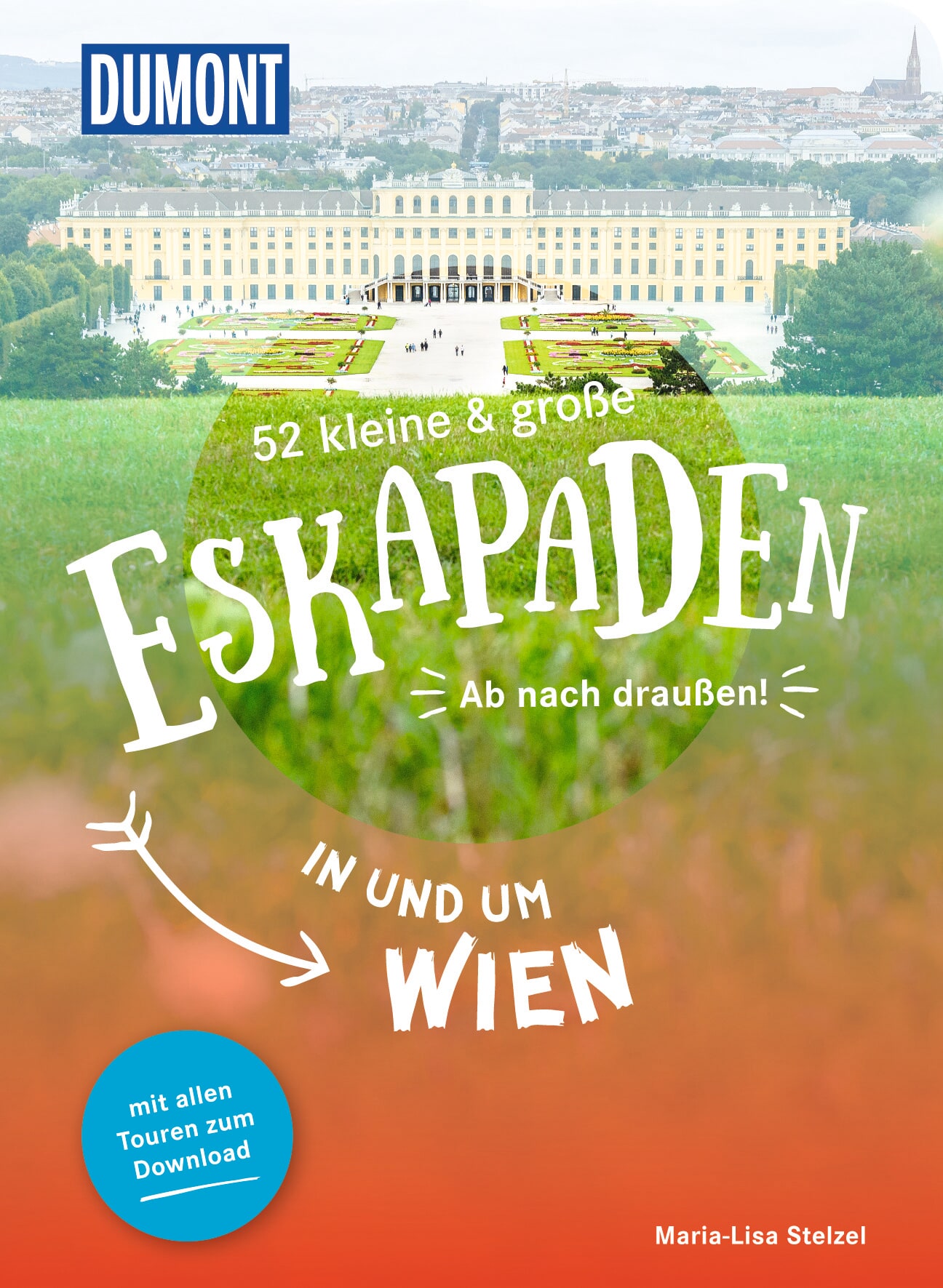 MAIRDUMONT 52 kleine & große Eskapaden in und um Wien